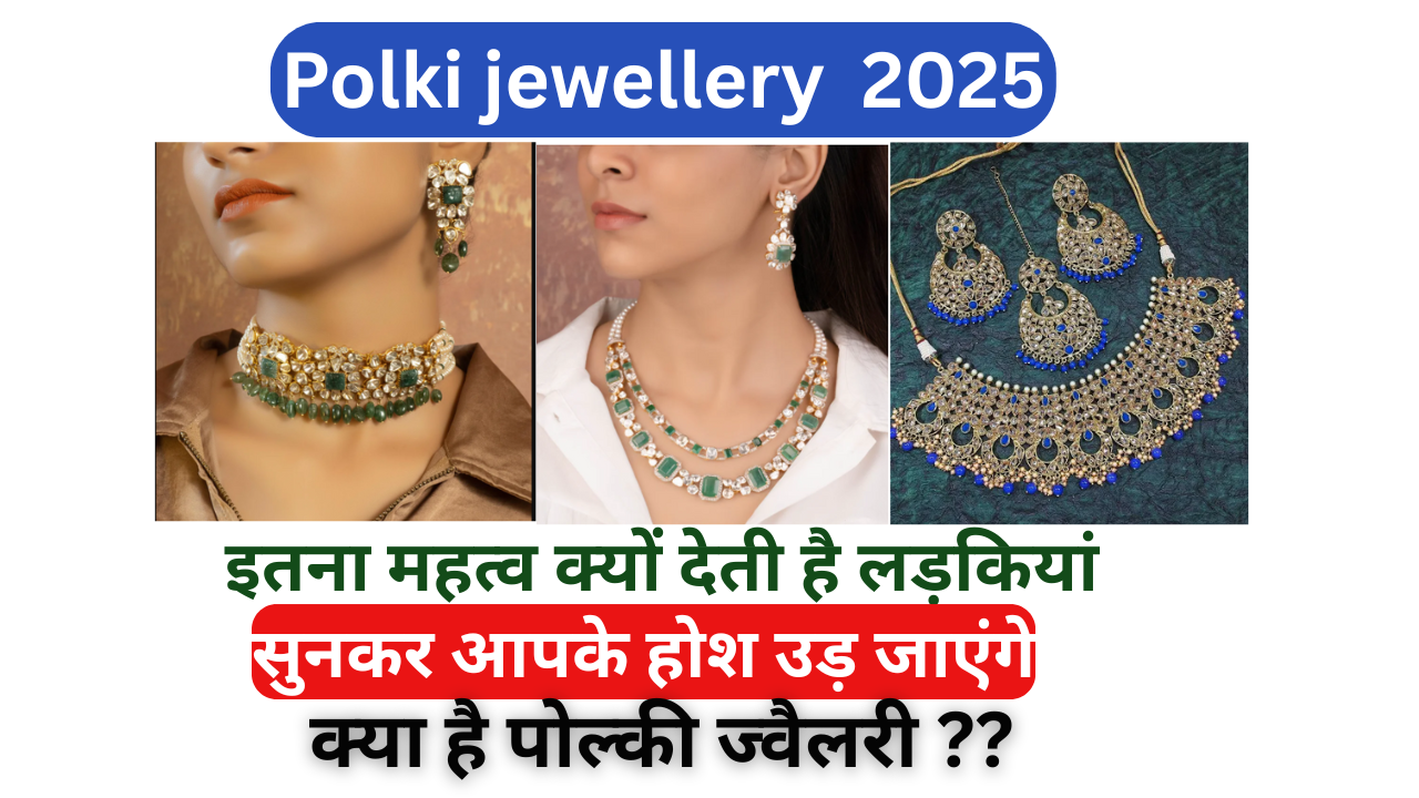 polki jewellery 2025