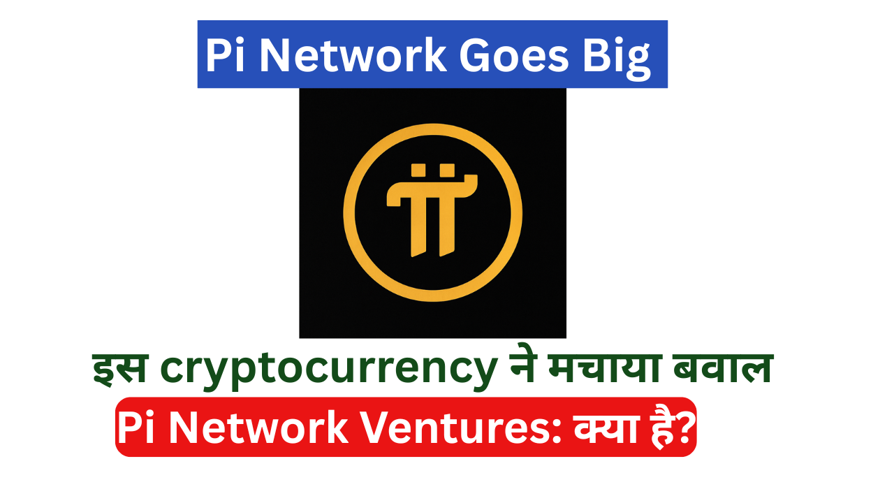Pi Network Goes Big